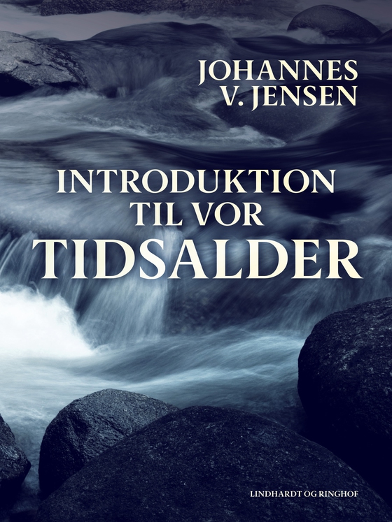 Introduktion til vor tidsalder