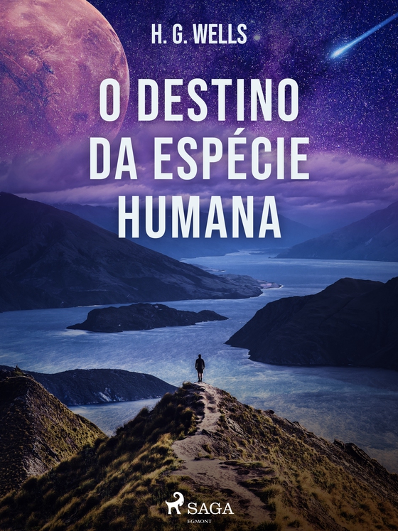 O Destino da Espécie Humana