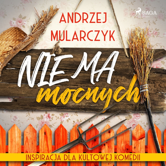 Nie ma mocnych (lydbog) af Andrzej Mularczyk