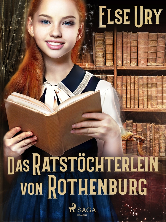 Das Ratstöchterlein von Rothenburg (e-bog) af Else Ury