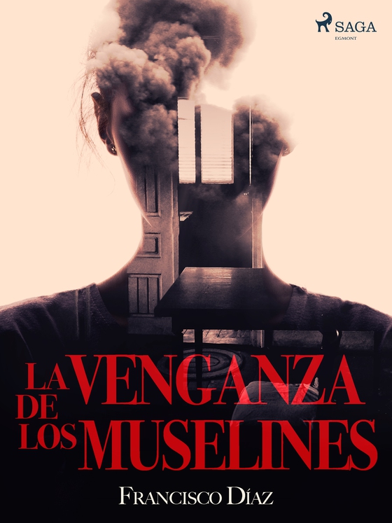 La venganza de los muselines (e-bog) af Francisco Díaz Valladares