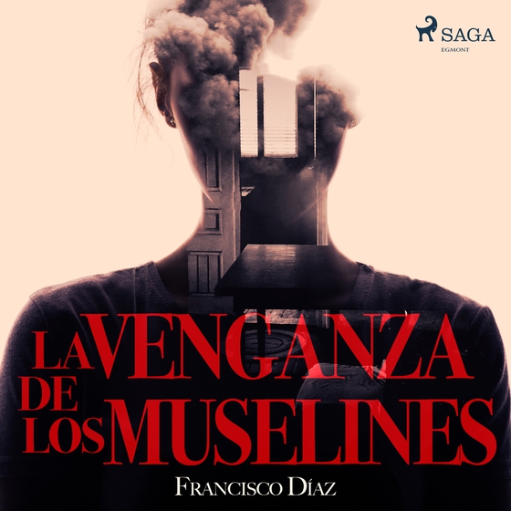 La venganza de los muselines (lydbog) af Francisco Díaz Valladares