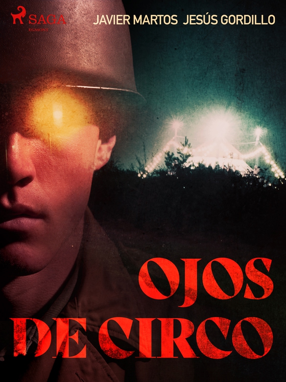 Ojos de circo (e-bog) af Jesús Gordillo