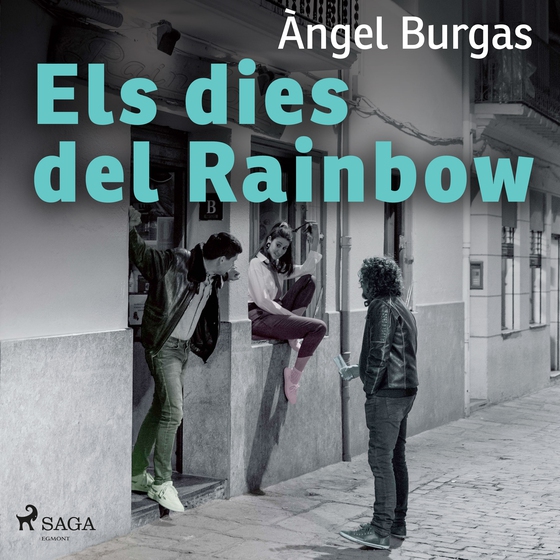 Els dies del Rainbow (lydbog) af Angel Burgas