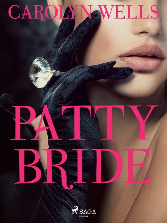 Patty—Bride (e-bog) af Carolyn Wells