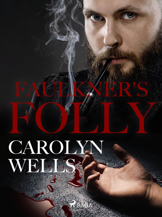 Faulkner's Folly (e-bog) af Carolyn Wells