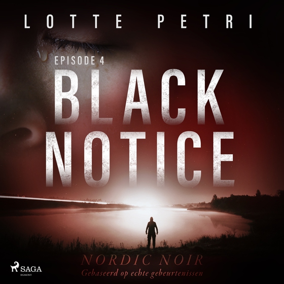 Black Notice: Episode 4 (lydbog) af Lotte Petri