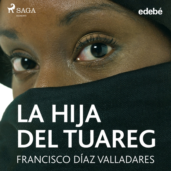 La hija del Tuareg (lydbog) af Francisco Díaz Valladares