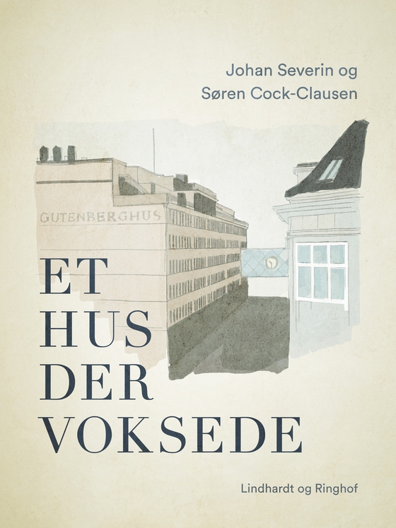 Et hus der voksede (e-bog) af Søren Cock-Clausen