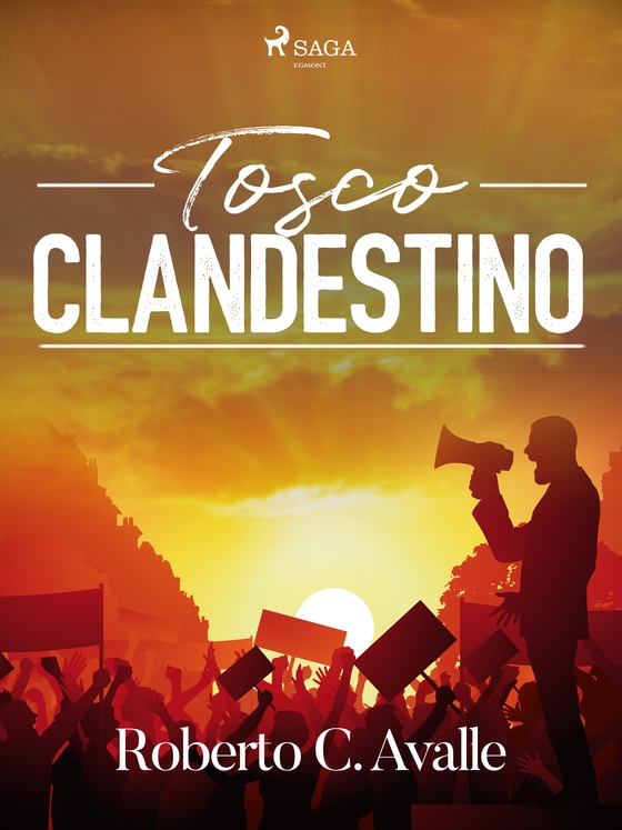 Tosco clandestino (e-bog) af Roberto C. Avalle