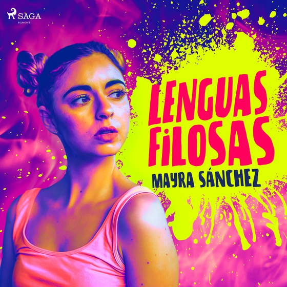 Lenguas filosas (lydbog) af Mayra Sánchez