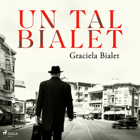 Un tal Bialet (lydbog) af Graciela Bialet