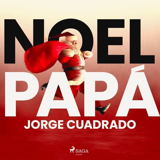 Noel Papá (lydbog) af Jorge Cuadrado