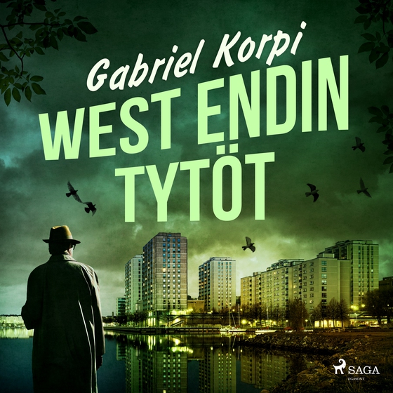 West Endin tytöt (lydbog) af Gabriel Korpi