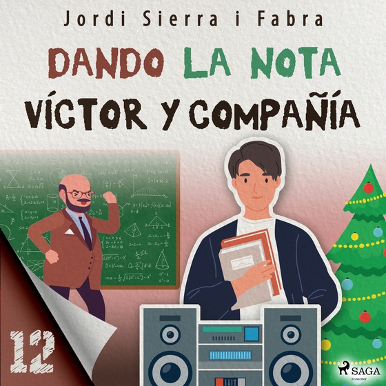 Víctor y compañía 12: Dando la nota (lydbog) af Jordi Sierra i Fabra