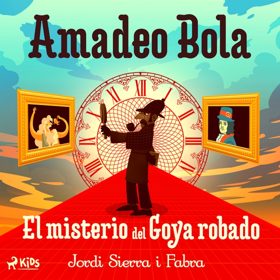 Amadeo Bola: El misterio del Goya robado (lydbog) af Jordi Sierra i Fabra