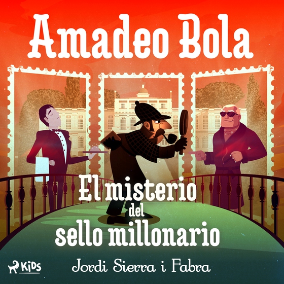 Amadeo Bola: El misterio del sello millonario (lydbog) af Jordi Sierra i Fabra