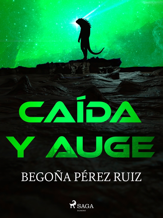 Caída y auge (e-bog) af Begoña Pérez Ruiz