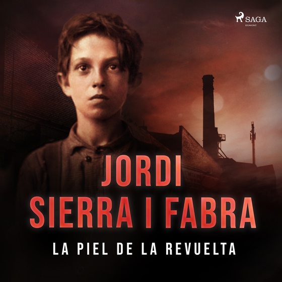 La piel de la revuelta (lydbog) af Jordi Sierra i Fabra