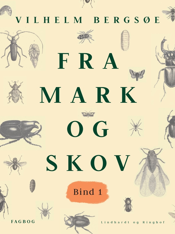Fra mark og skov. Bind 1 (e-bog) af Vilhelm Bergsøe