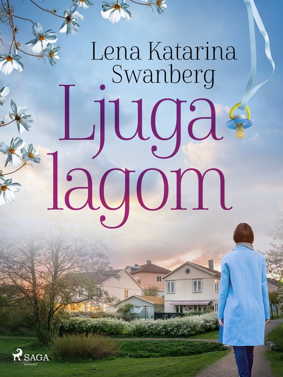 Ljuga lagom (e-bog) af Lena Katarina Swanberg