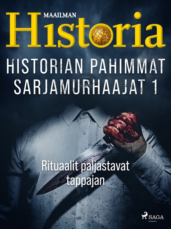 Historian pahimmat sarjamurhaajat 1 - Rituaalit paljastavat tappajan