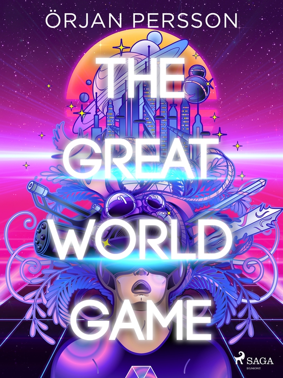 The Great World Game (e-bog) af Örjan Persson