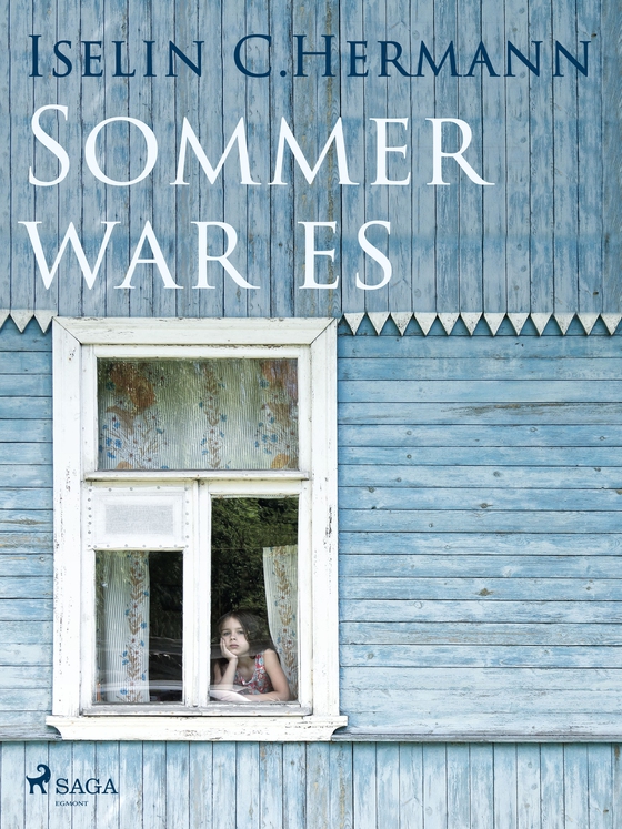 Sommer war es (e-bog) af Iselin C. Hermann