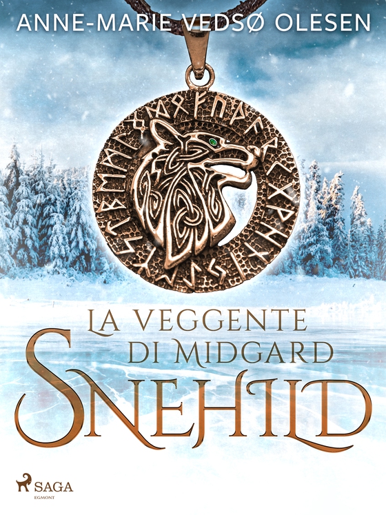 Snehild. La veggente di Midgard (e-bog) af Anne-Marie Vedsø Olesen