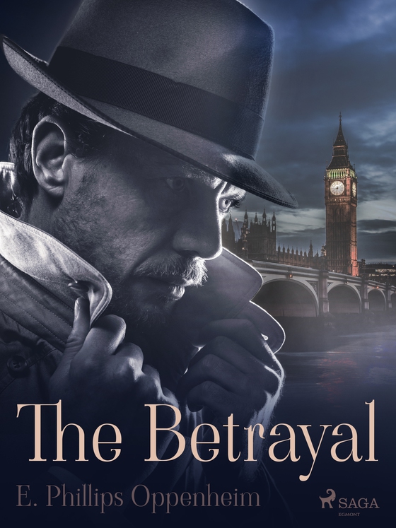 The Betrayal (e-bog) af Edward Phillips Oppenheimer