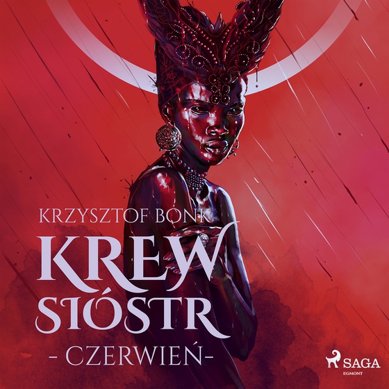 Krew Sióstr. Czerwień VIII (lydbog) af Krzysztof Bonk