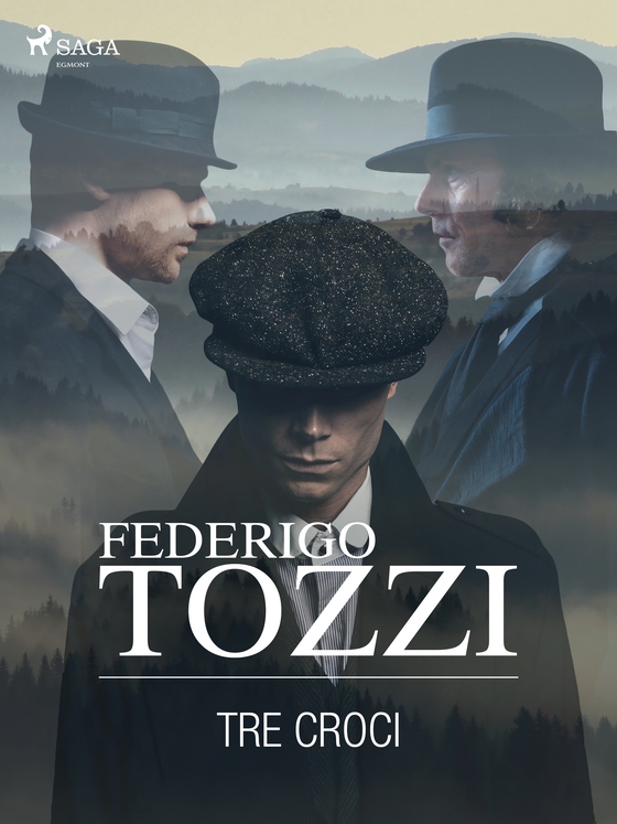 Tre croci (e-bog) af Federigo Tozzi