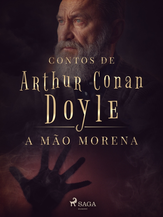 A mão morena (e-bog) af Arthur Conan Doyle