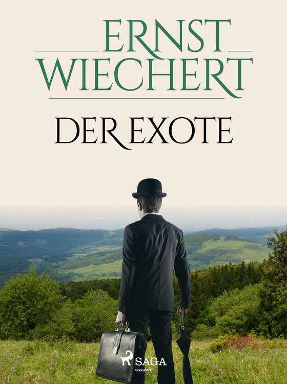 Der Exote (e-bog) af Ernst Wiechert