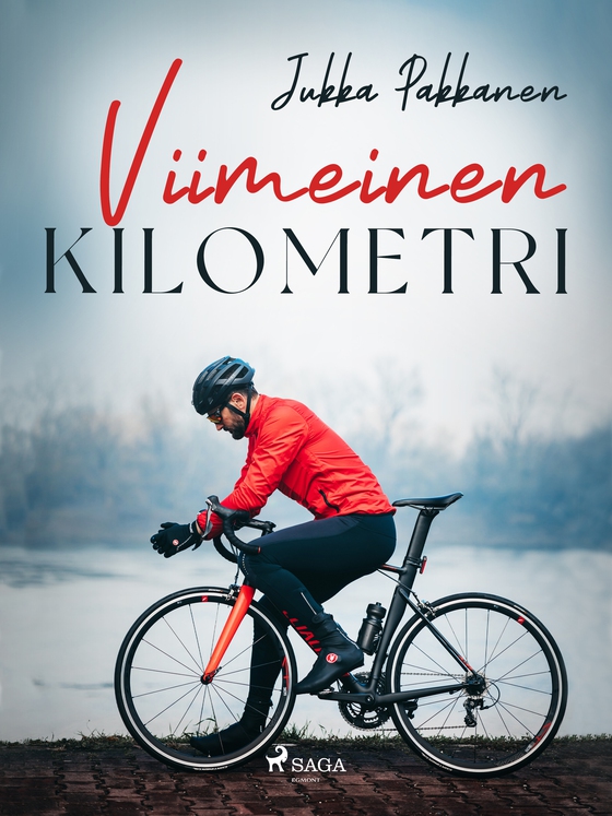 Viimeinen kilometri (e-bog) af Jukka Pakkanen