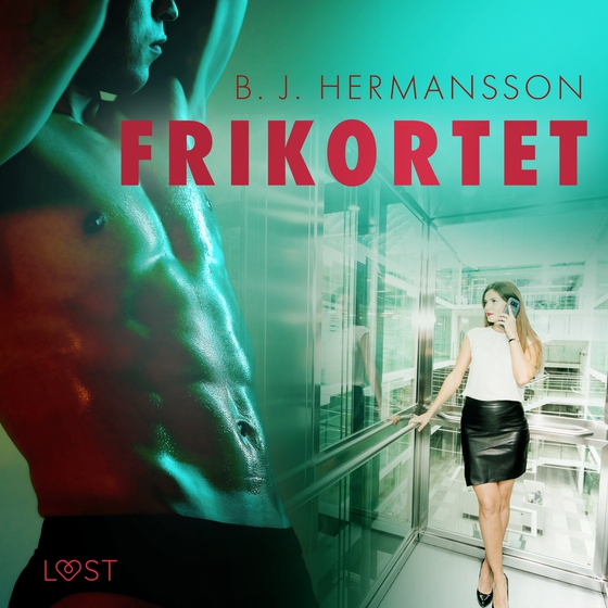 Frikortet - erotisk novell