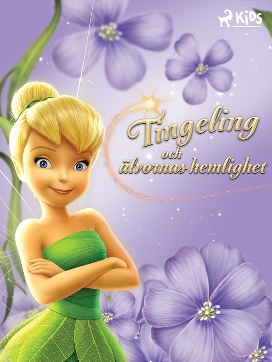 Disney Älvor - Tingeling och älvornas hemlighet