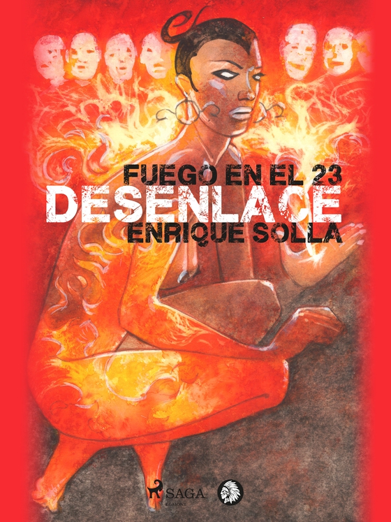 Fuego en el 23: Desenlace (e-bog) af Enrique Solla