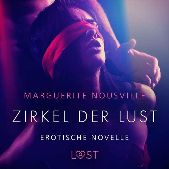 Zirkel der Lust - Erotische Novelle (lydbog) af Marguerite Nousville