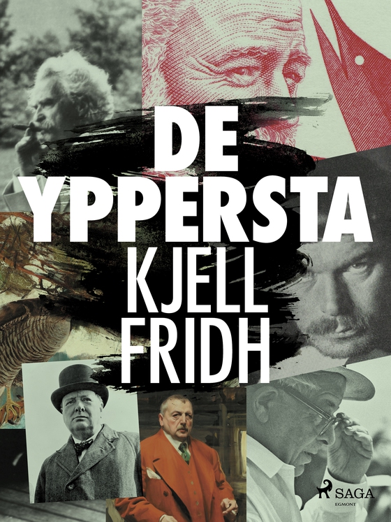 De yppersta (e-bog) af Kjell Fridh