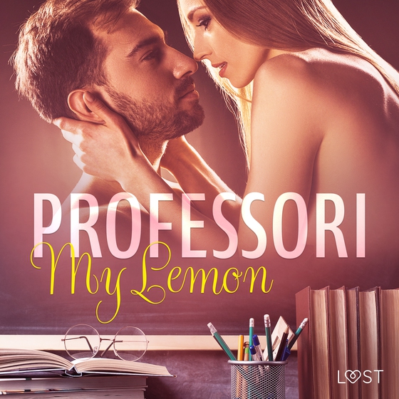 Professori – eroottinen novelli (lydbog) af My Lemon