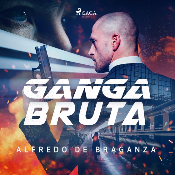 Ganga bruta (lydbog) af Alfredo de Braganza