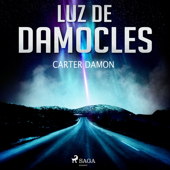 Luz de Damocles (lydbog) af Carter Damon