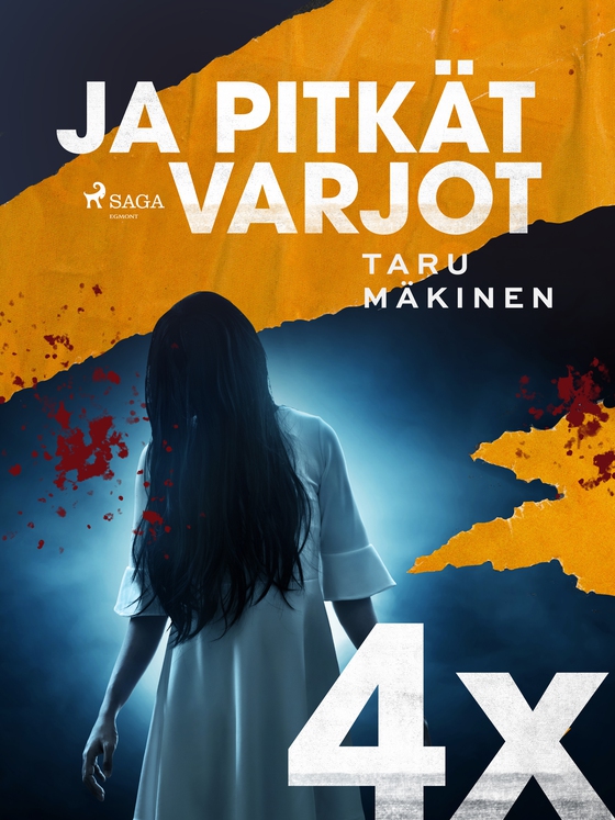 4X ja pitkät varjot