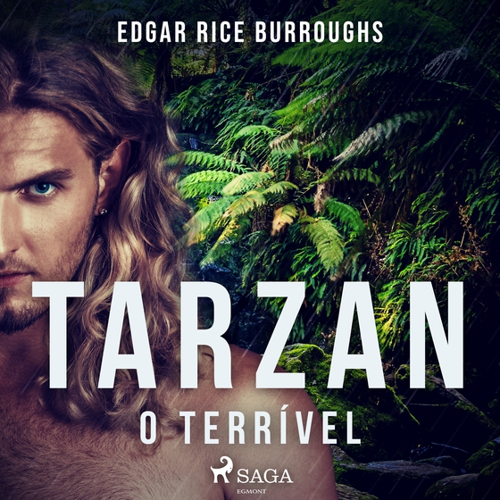 Tarzan, o terrível (lydbog) af Edgar Rice Burroughs