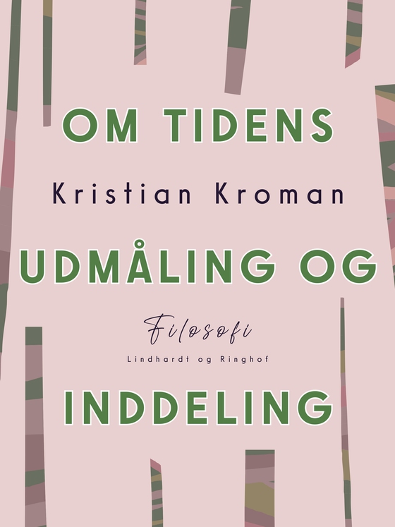 Om tidens udmåling og inddeling (e-bog) af Kristian Kroman