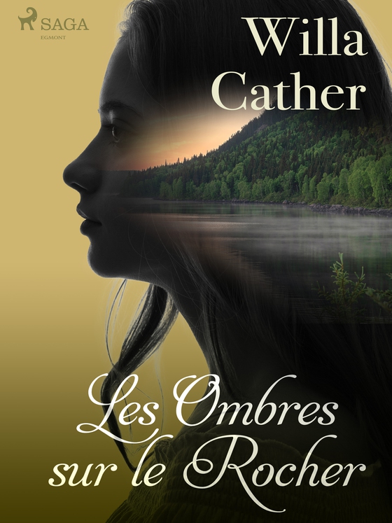 Les Ombres sur le Rocher (e-bog) af Willa Cather