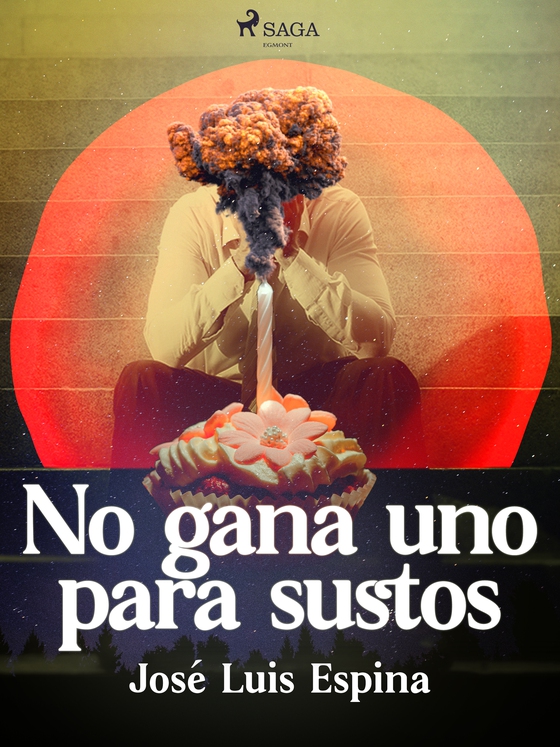 No gana uno para sustos (e-bog) af Jose Luis Espina Suarez