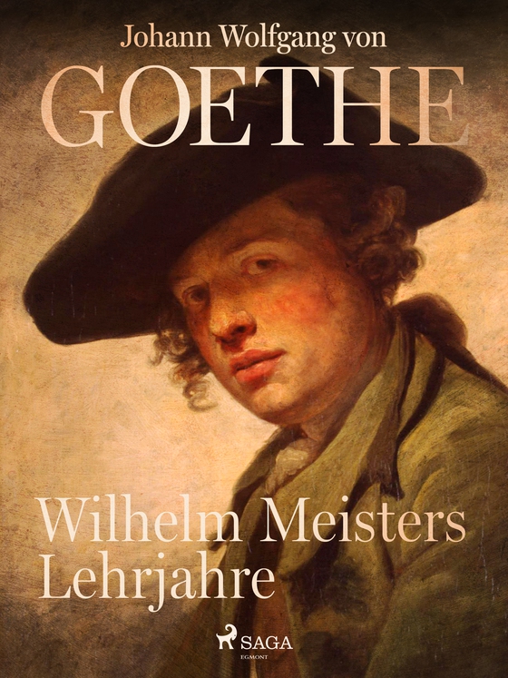 Wilhelm Meisters Lehrjahre (e-bog) af Johann Wolfgang von Goethe F