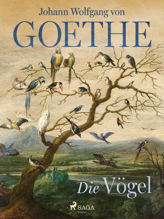 Die Vögel (e-bog) af Johann Wolfgang von Goethe F